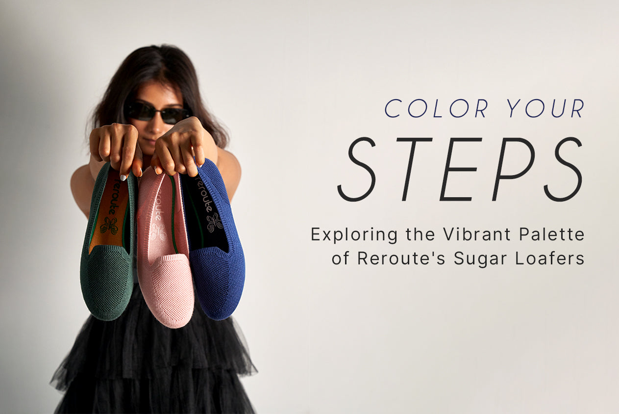 Color Your Steps: Exploring the Vibrant Palette of Reroute Loafers